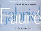 Jean DOYEN, TRIO PASQUIER, FAURE Quatuor n° 2 Trio opus 120 French LP ERATO 3064
