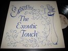 EXOUTICS Exoutic Touch private modern soul funk LP