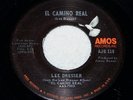 RARE 1969 LEE DRESSER  El Camino Real  ROCKABILLY 45 ON AMOS *HEAR*