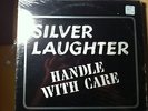 Silver Laughter HANDLE WITH CARE private press rock out of Iowa - sealed orig