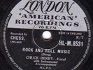CLASSIC 1958 CHUCK BERRY 78 ROCK AND ROLL MUSIC /BLUE FEELING LONDON HLM 8531 E+