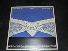 WIRE - DOT DASH 7