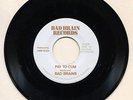 BAD BRAINS Pay to Cum (7”) Single - 1st press Original Sleeve and Insert