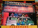 NETO PEREZ & THE ORIGINALS 