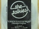 TALKIES - I FELL IN LOVE LAST NIGHT-RARE UK PUNK 7