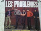 LES PROBLEMES   1er 45 tours TRES RARE