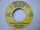 BOBBY TREETOP   WAIT TIL I GET TO KNOW YA - NORTHERN SOUL MINT (HEAR)