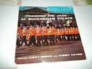 Changing The Jazz At Buckingham Palace Tubby Hayes & Dizzy Reece Savoy MG 12111