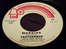 Featherbed Amy/Morning 7