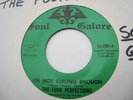 THE FOUR PERFECTIONS   I'M NOT STRONG ENOUGH - NORTHERN SOUL (HEAR)