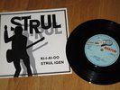 Strul - Ki-L-Ai-Oo/Strul igen (Marie Fredriksson/Per Gessle/Roxette) 7
