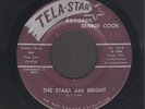 Bennie Cook  The Stars Are Bright  KILLER COUNTRY TEEN CROSSOVER 45 HEAR