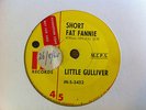 LITTLE GULLIVER-SHORT FAT ANNIE.OZ 60s R&B GARAGE.AUSSIE 45.