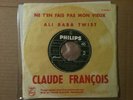 CLAUDE FRANCOIS 45T Ali Baba twist RARE EDITION LIMITEE JUKE BOX