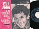 Paul Anka - From Rocking Horse To Rocking Chair (1964)  RCA 47-8311 * PS