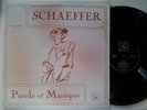 PIERRE SCHAEFFER parole et musique / INA GRM french 33T LP MINT