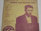 GEORGE WALLINGTON TRIO  1952   10