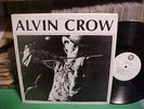 1979 ALVIN CROW & THE NEON ANGELS LP SELF TITLED BIG WHEEL RECORDS