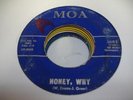 HEAR Rockabilly Rare 45 JOHN GREER Honey, Why on Moa