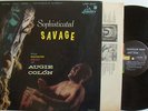 AUGIE COLON Sophisticated Savage VG+ exotica Martin Denny's percussionist