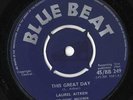 Laurel Aitken ?– This Great Day ORIG BLUE BEAT BB249 1964 NM SKA ROCKSTEADY