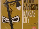 THE ULTIMATE FIRST PRESSING OF KANSAS CITY BY WILBERT HARRISON RECORDED 1965 NM