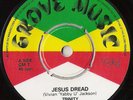 TRINITY Jesus Dread / Yabby U Sound REGGAE SHAKA 7” ??