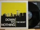 DOWN TO NOTHING - The Most LP RARE SCREENED/20 nyhc sxe JUDGE BANE HAVE HEART