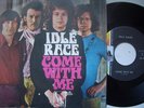 IDLE RACE  7' PS Come With Me Italy very rare  Liberty LIB9054 unique 45