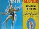 RARE 101 STRINGS Astro-Sounds From Beyond The Year 2000 VINYL LP VG++