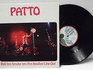 Patto Roll 'Em Smoke 'Em Put Another Line Out original US Island  press LP