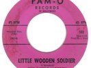 NORTHERN SOUL   LITTLE WOODEN SOUL-DIERS    LITTLE WOODEN SOLDIER   PAM-O