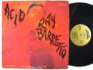 RAY BARRETTO Acid LP on Fania mono gold label