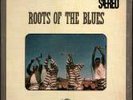 ALAN LOMAX ROOTS OF THE BLUES SOUTHERN FOLK HERITAGE SERIES ORIGINAL STEREO