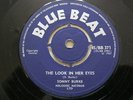 Sonny Burke - The look in her eyes/ Love is strange Blue Beat BB371