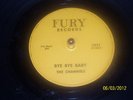 THE CHANNELS 78 Bye Bye Baby My Love Will Never Die HEAR IT Doo Wop