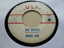 PERK LEE RARE 1964 CHICAGO  NORTHERN SOUL 45 THE DOCKS USA LABEL #748 HEAR