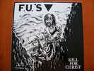 FU's Kill For Christ pushead cover art