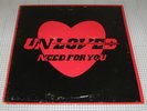 UNLOVED Need For You ITALO DISCO 12