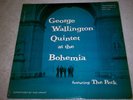 George Wallington Quintet Progessive At the Bohemia 1001 Deep Groove 1st