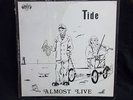 TIDE ALMOST LIVE LP MOUTH 7237S1 ORIGINAL 1970 PRIVATE BLUES PROG PSYCH KANSAS