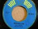 TONY & DELROY Impossible Love HOT ROD SKA SKINHEAD 7