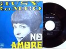 GIUSY ROMEO (JUNIE RUSSO)-NO AMORE/ AMERAI-RARE 1° 45G.1968 EX+/M-