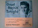 ELVIS PRESLEY Good Rockin' Tonight UK 7