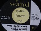 NELLA DODDS - Come Back Baby - WAND  7