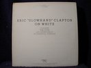 Eric Clapton-Slow Hand (Sampler) (White Vinyl)