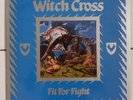 WITCH CROSS - Fit For Fight LP 1984 Roadrunner records Danish metal