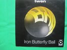 IRON BUTTERFLY - BALL