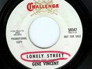 GENE VINCENT- LONELY STREET / I'VE GOT MY EYES ON YOU- CHALLENGE DJ 45RPM (1966)