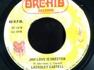 Lacksley Castell - Jah Love Is Sweeter JA orig 7
